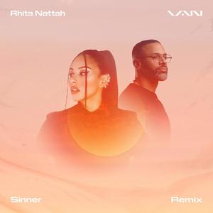 Sinner (feat. Rhita Nattah) [Remix]