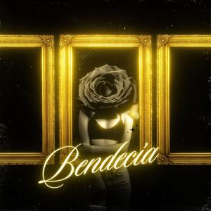 Bendecía (feat. DAVHEN) (Explicit)