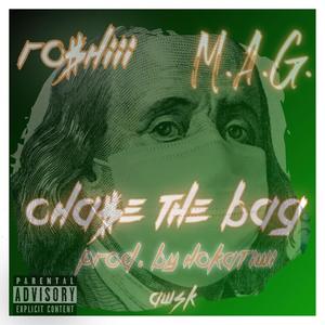 Chase The Bag (feat. 94g) (Explicit)