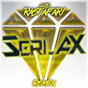 God Rastafari (SerlaX Remix)