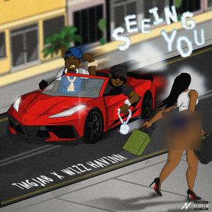 SEEING YOU (feat. Wizz Havinn) (Explicit)