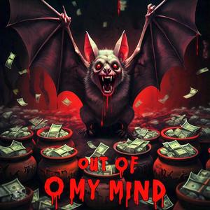 Out of my mind (Explicit)