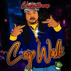 Crip Walk (Explicit)