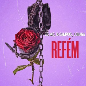 Refém (Explicit)