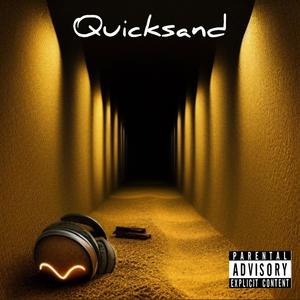 Quicksand (Explicit)