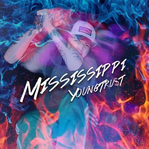 Mississippi (Explicit)