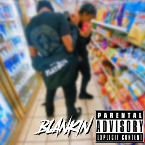 Blankin (Explicit)