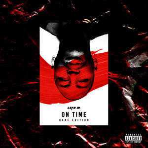 On Time (Rare Edition) [Explicit]