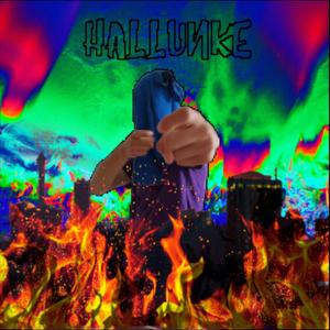 Hallunke (Explicit)