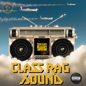 Class Rag Sound (Explicit)