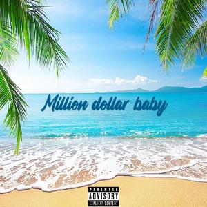 Million Dollar Baby (feat. 513Boe) [Explicit]