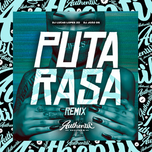 Puta Rasa (Explicit)