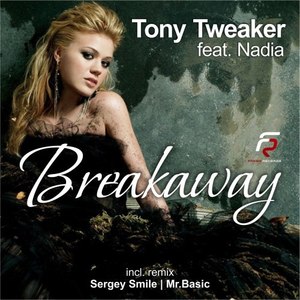 Breakaway (Sergey Smile Remix)