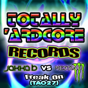 Freak On (Hard Dance Mix)