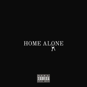 HOME ALONE (Explicit)