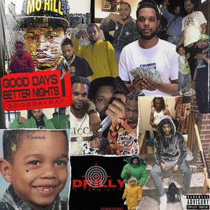 Good Days Better Nights (Explicit)