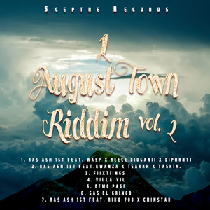 1 August Town Riddim, Vol. 2