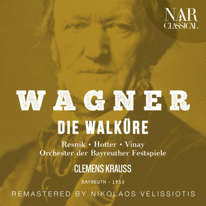 Wagner: Die Walküre