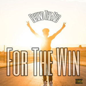 For The Win (Explicit)