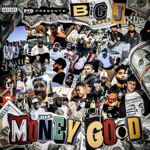 Money Good (Explicit)