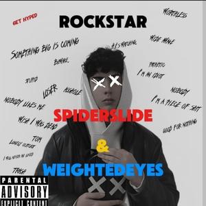 rockstar (feat. weightedeyes) [Explicit]