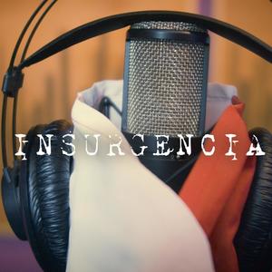 INSURGENCIA (Explicit)