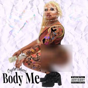 Body Me (Explicit)