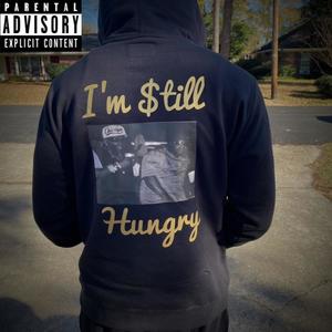 I'm Still Hungry (Explicit)