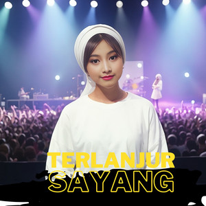 Terlanjur Sayang