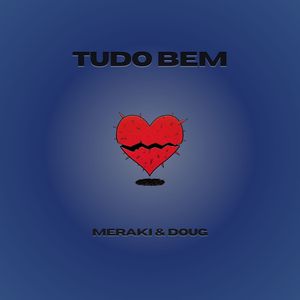 Tudo Bem (Explicit)