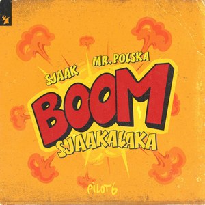 Boomsjaakalaka (Explicit)
