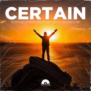 CERTAIN