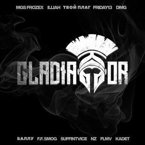 GLADIATOR (Explicit)