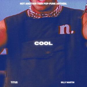 Cool (Explicit)