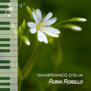 Fiorin fiorello (Piano version)