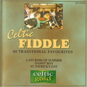 Celtic Fiddle - 60 Traditional Favourites