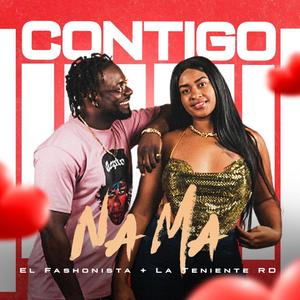 Contigo Na Ma (feat. La Teniente RD)