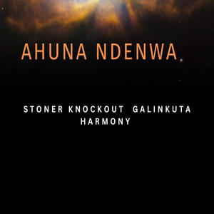 AHUNA NDENWA