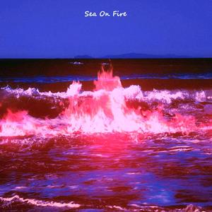 Sea On Fire (feat. Jacob Lincoln)