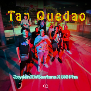 Tan Quedao (Explicit)
