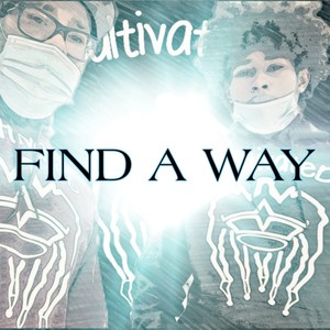 Find A Way (Explicit)