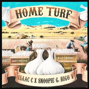 Home Turf (feat. Snoopie G & Rigo V) [Explicit]