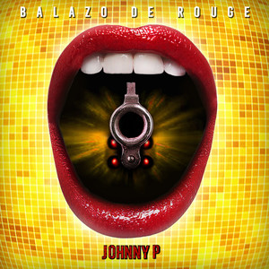 Balazo de Rouge (Explicit)