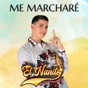 Me Marcharé