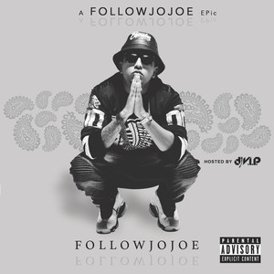 A FollowJoJoe Epic (Explicit)