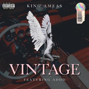 Vintage(feat. Adhd) (Explicit)