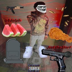 Just the Start (Explicit)