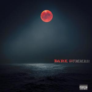 Dark Summer (Explicit)