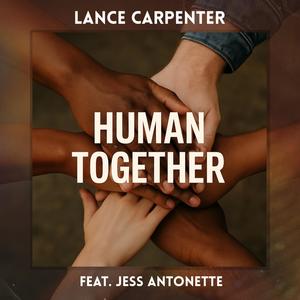 Human Together (feat. Jess Antonette)
