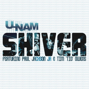 Shiver (feat. Paul Jackson Jr & Tim "Tio" Owens)